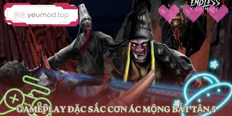 con-ac-mong-bat-tan-5-oan-hon-che-do-choi