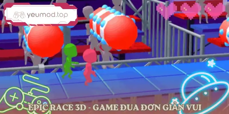 epic-race-3d-gioi-thieu