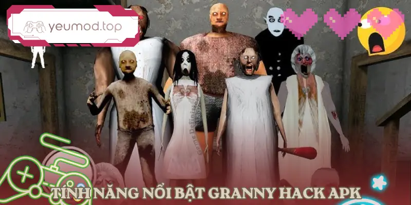 granny-tinh-nang-mod