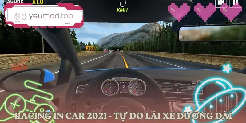 racing-in-car-2021-mang-den-cam-giac-lai-xe-tu-do