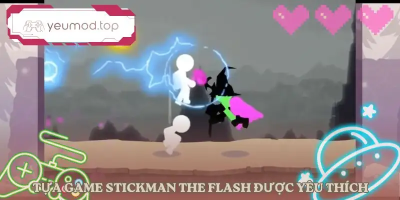 stickman-the-flash-duoc-yeu-thich